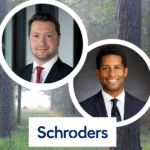 Angus Bauer, Head of Sustainable Investment Research and Lazaro Tiant, Sustainable Investment Analyst at Schroders